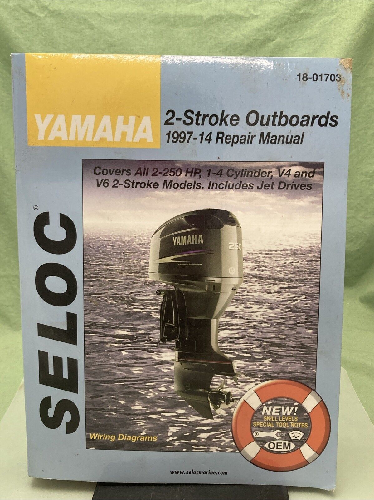 GENUINE SELOC 18-01703 YAMAHA 2-STROKE OUTBOARDS 2-250 HP 1997-2014 MANUAL