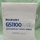 GENUINE SUZUKI 99501-39040-03E GS1100G/GL SUPPLEMENTARY SERVICE MANUAL 1983