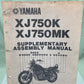 YAMAHA LIT-11666-03-39 XJ750K XJ750MK SUPPLEMENTARY ASSEMBLY MANUAL 22R-28107-10