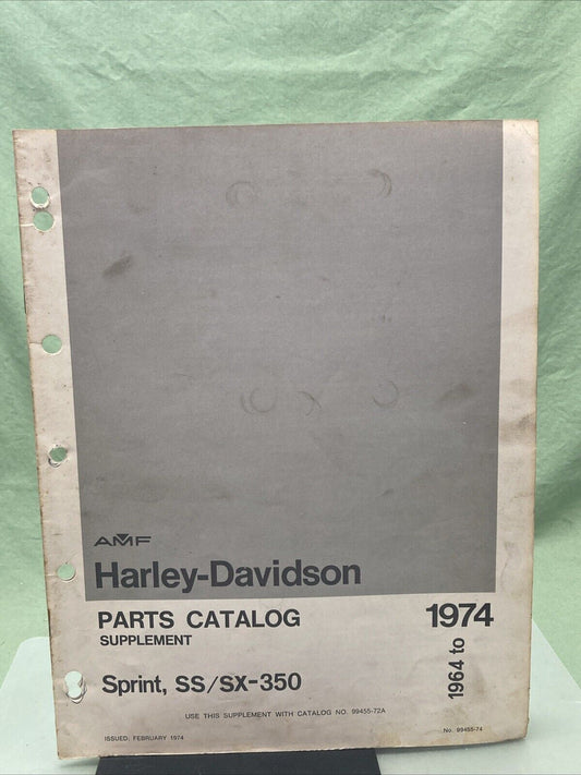 AMF HARLEY DAVIDSON 99455-74 SPRINT SS/SX-350 PARTS CATALOG SUPPLEMENT 1964-1974