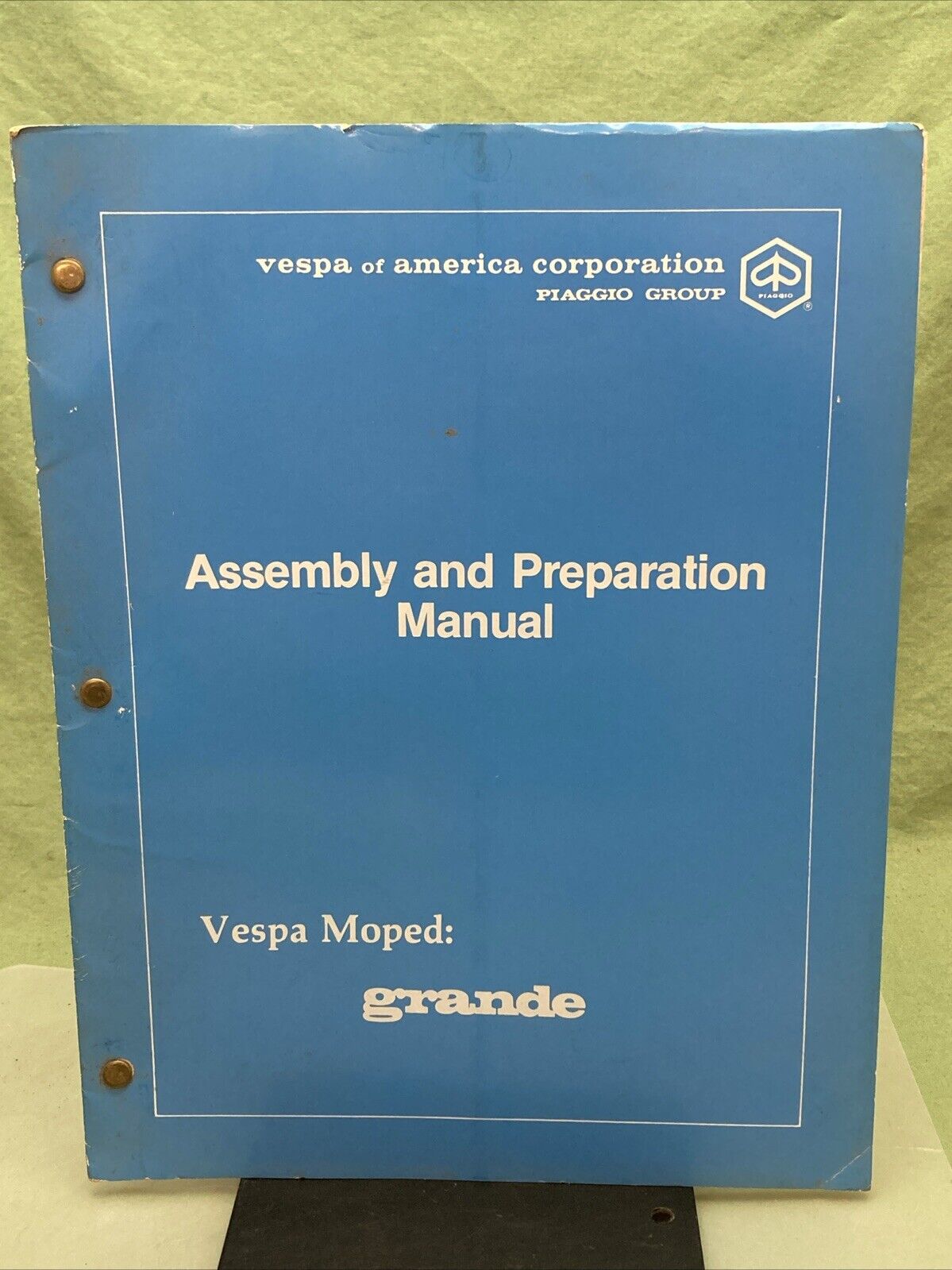 GENUINE VESPA GRANDE ASSEMBLY AND PREPARATION MANUAL