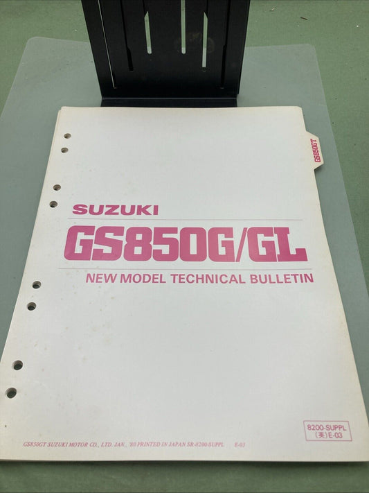 GENUINE SUZUKI 8200-SUPPL E-03 GS850G/GL NEW MODEL TECHNICAL BULLETIN 1980