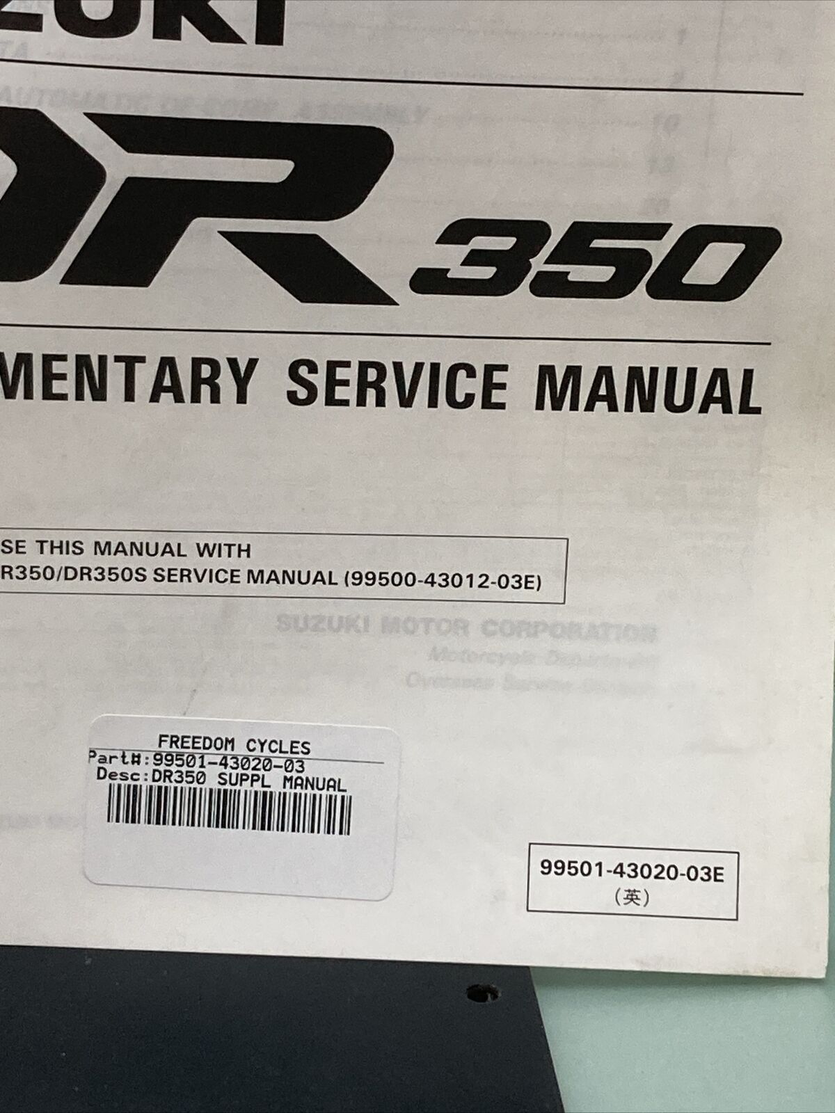 GENUINE SUZUKI 99501-43020-03E SUPPLEMENTARY SERVICE MANUAL DR-350