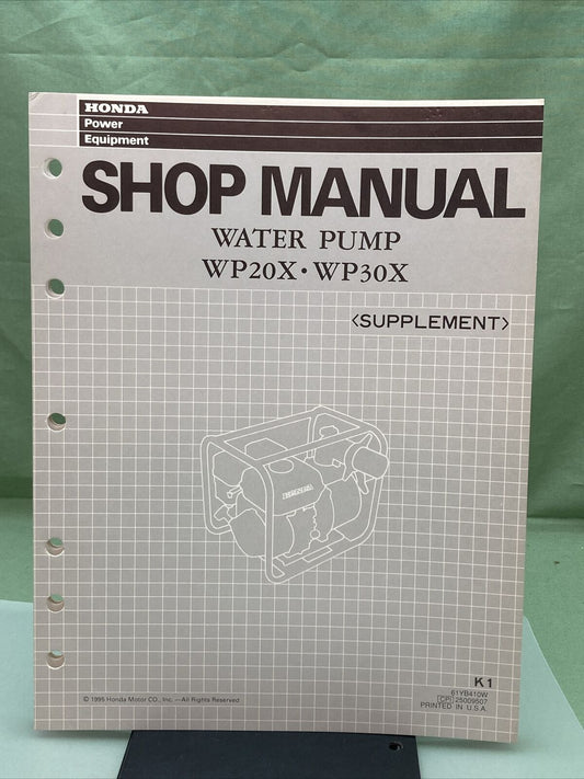 GENUINE HONDA 61YB410W WATER PUMP SHOP MANUAL SUPPLEMENT WP20X / WP30X