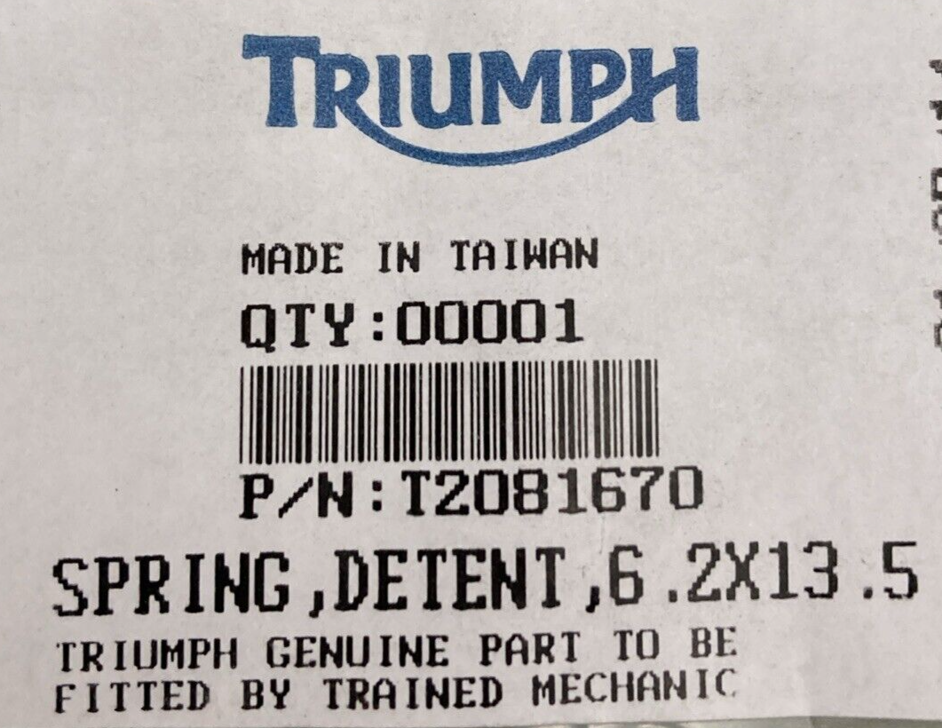 NEW GENUINE TRIUMPH T2081670 Spring, Detent, 6.2X13.5
