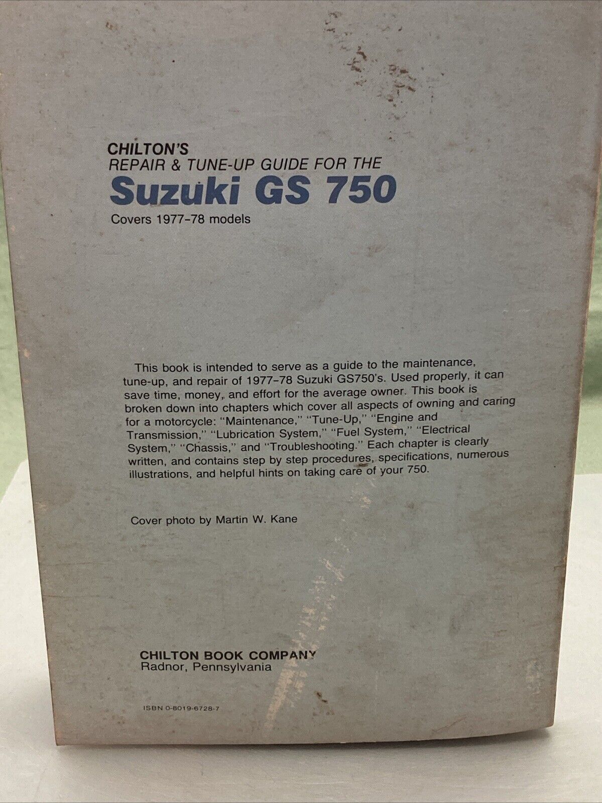 CHILITON 6728 SUZUKI GS 750 REPAIR AND TUNE UP GUIDE 1977-78