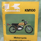 GENUINE KAWASAKI 99931-1024-01 KM100 MOTORCYCLE ASSY AND PREP MANUAL 1976/78