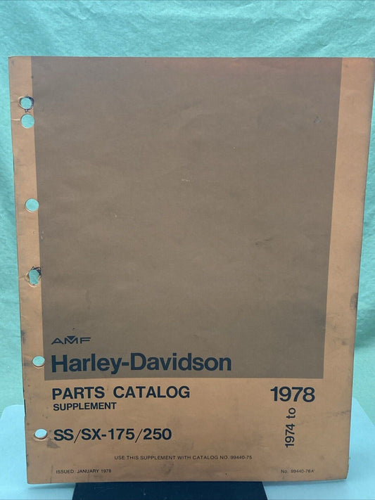 AMF HARLEY DAVIDSON 99440-76A SS/SX-175/250 PARTS CATALOG SUPPLEMENT 1974-1978