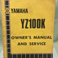 YAMAHA LIT-11626-03-78 YZ100K OWNER'S MANUAL AND SERVICE 5X3-28199-11