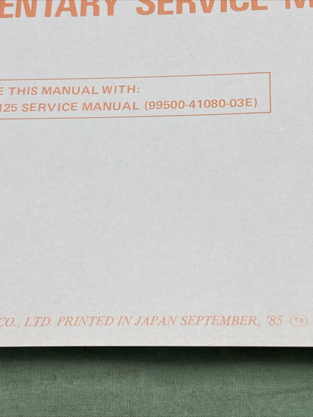 GENUINE SUZUKI 99501-41070-03E SP125 SUPPLEMENTARY SERVICE MANUAL 1985