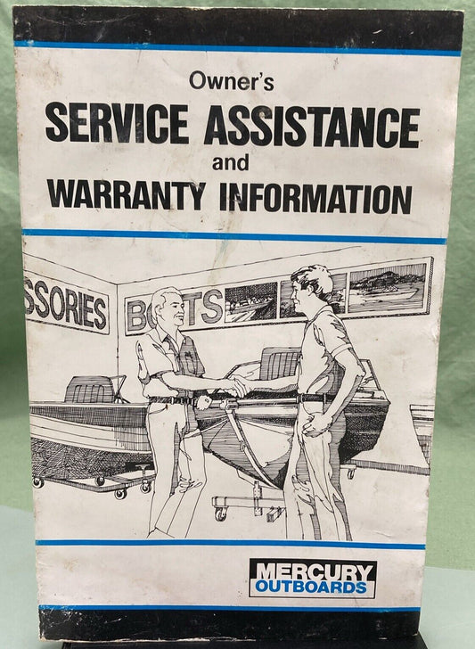 GENUINE MERCURY MARINE 90-13532-1 SERVICE ASSISTANCE & WARRANTY INFORMATION 1986