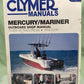 GENUINE CLYMER B727 MERCURY/MARINER OUTBOARD 75-250 HP TWO-STROKE 98-09 MANUAL