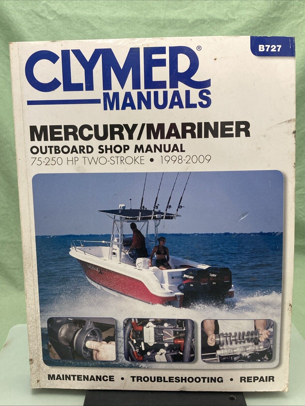 GENUINE CLYMER B727 MERCURY/MARINER OUTBOARD 75-250 HP TWO-STROKE 98-09 MANUAL