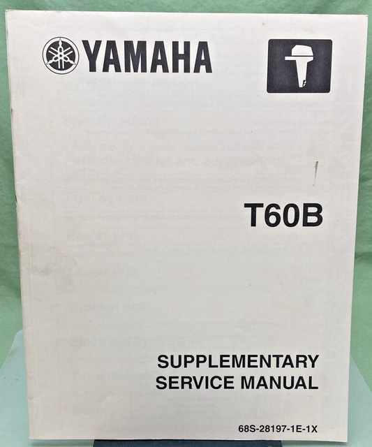 GENUINE YAMAHA 68S-28197-1E-1X T60B SUPPLEMENTARY SERVICE MANUAL 2002