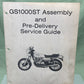 GENUINE SUZUKI MS-8600E-03 GS1000ST ASSEMBLY AND PRE-DELIVERY SERVICE GUIDE