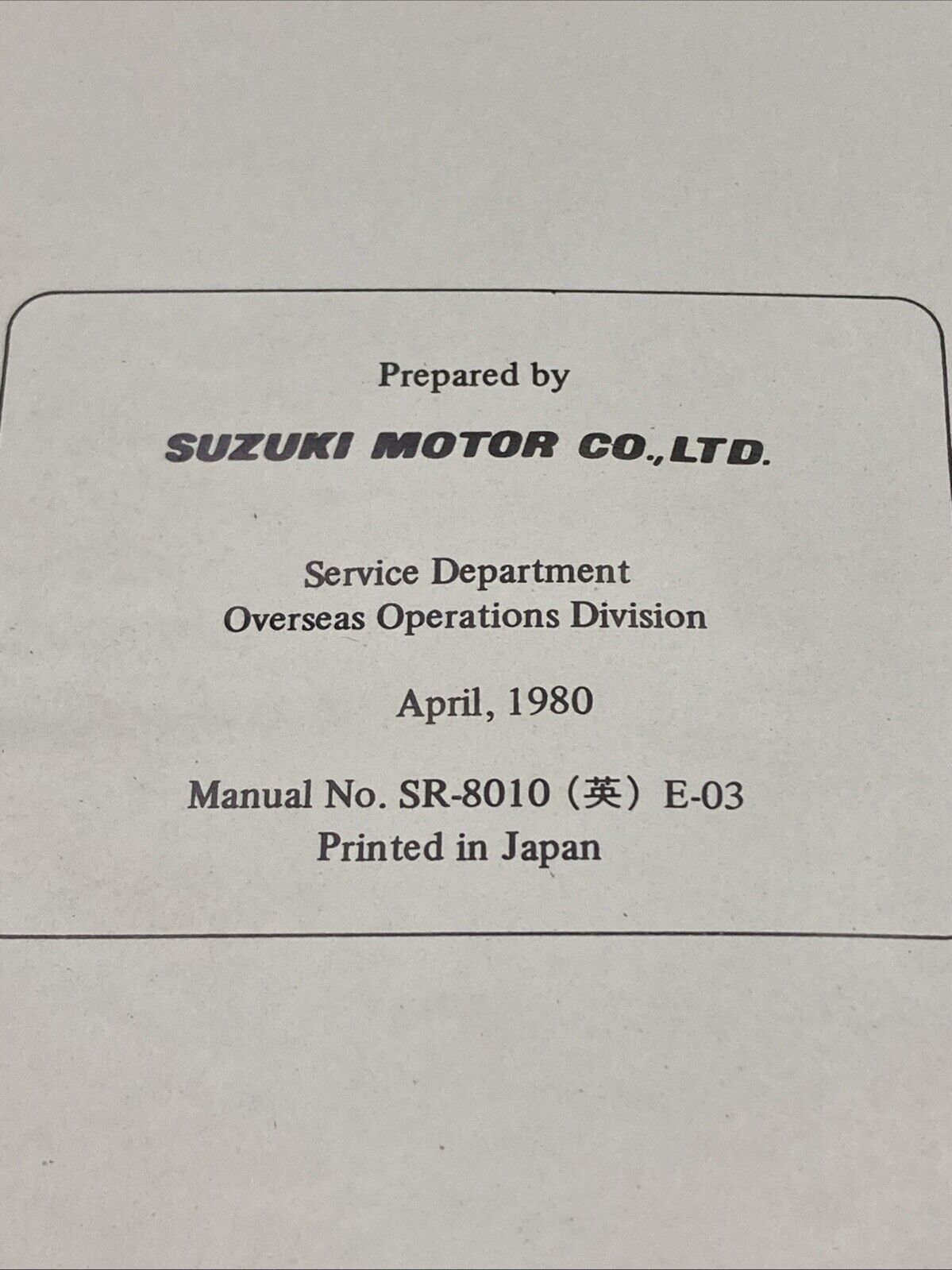 GENUINE SUZUKI SR-8010 E-3 GS750 SERVICE MANUAL 1980