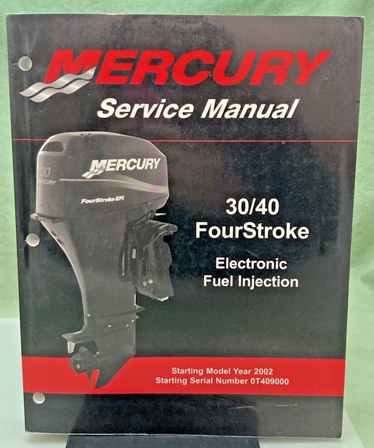 GENUINE MERCURY 90-883064R01 30/40 FOURSTROKE EFI SERVICE MANUAL 2004