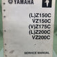 GENUINE YAMAHA LIT-18616-02-82 (L)Z150C,  (V)Z175C, VZ200C SERVICE MANUAL 2003