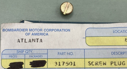 NEW GENUINE OMC BOMBARDIER 317501 SCREW PLUG ORIFICE