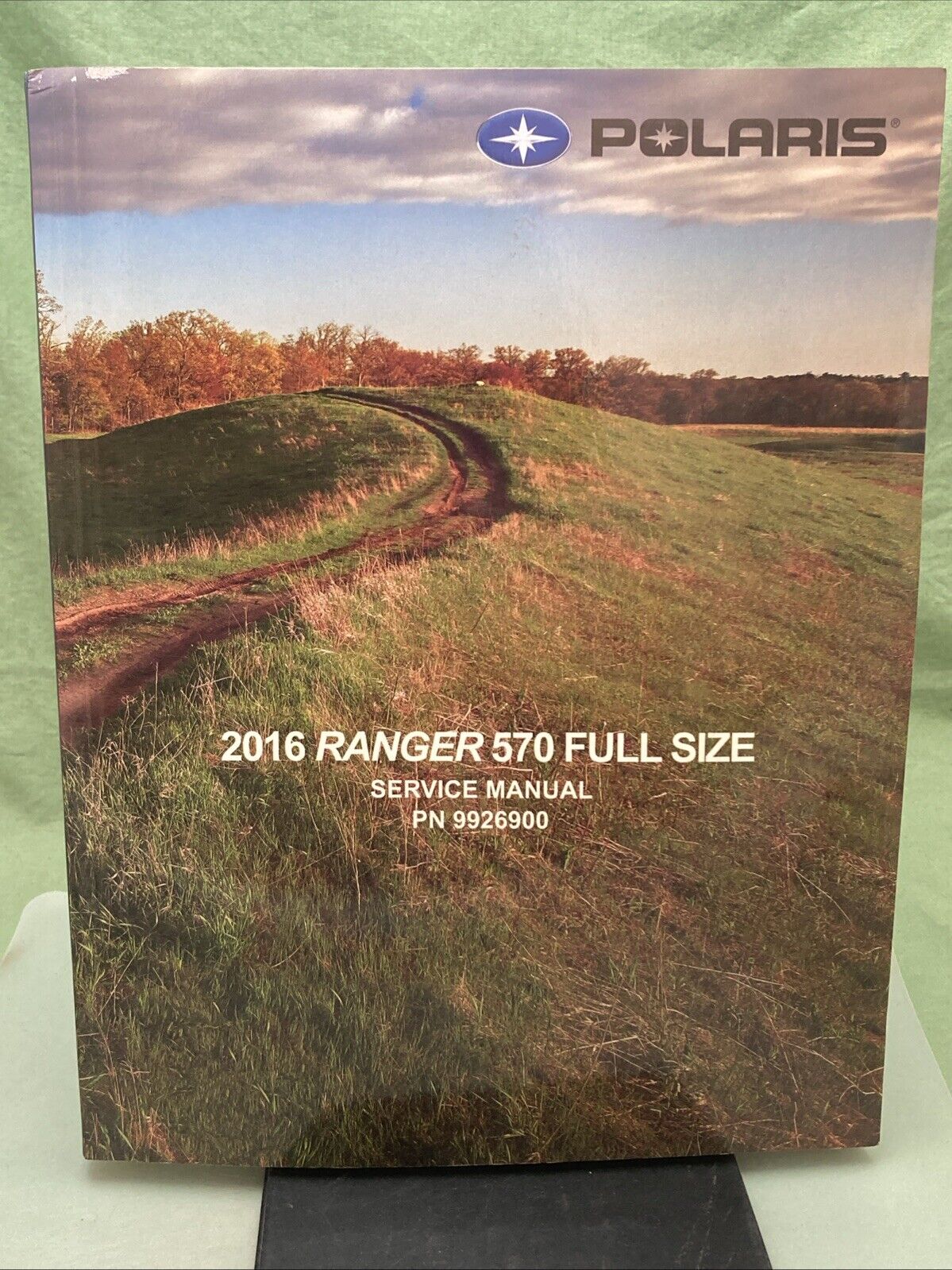 GENUINE POLARIS 9926900 RANGER 570 FULL SIZE SERVICE MANUAL 2016