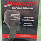 GENUINE MERCURY 90-883065 40/50/60 FOURSTROKE EFI SERVICE MANUAL 2001