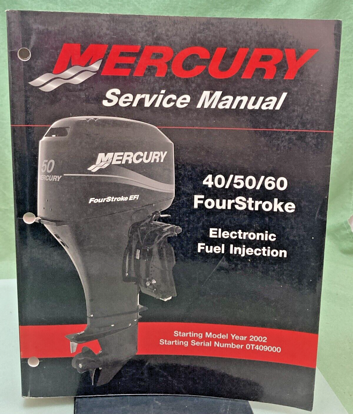 GENUINE MERCURY 90-883065 40/50/60 FOURSTROKE EFI SERVICE MANUAL 2001