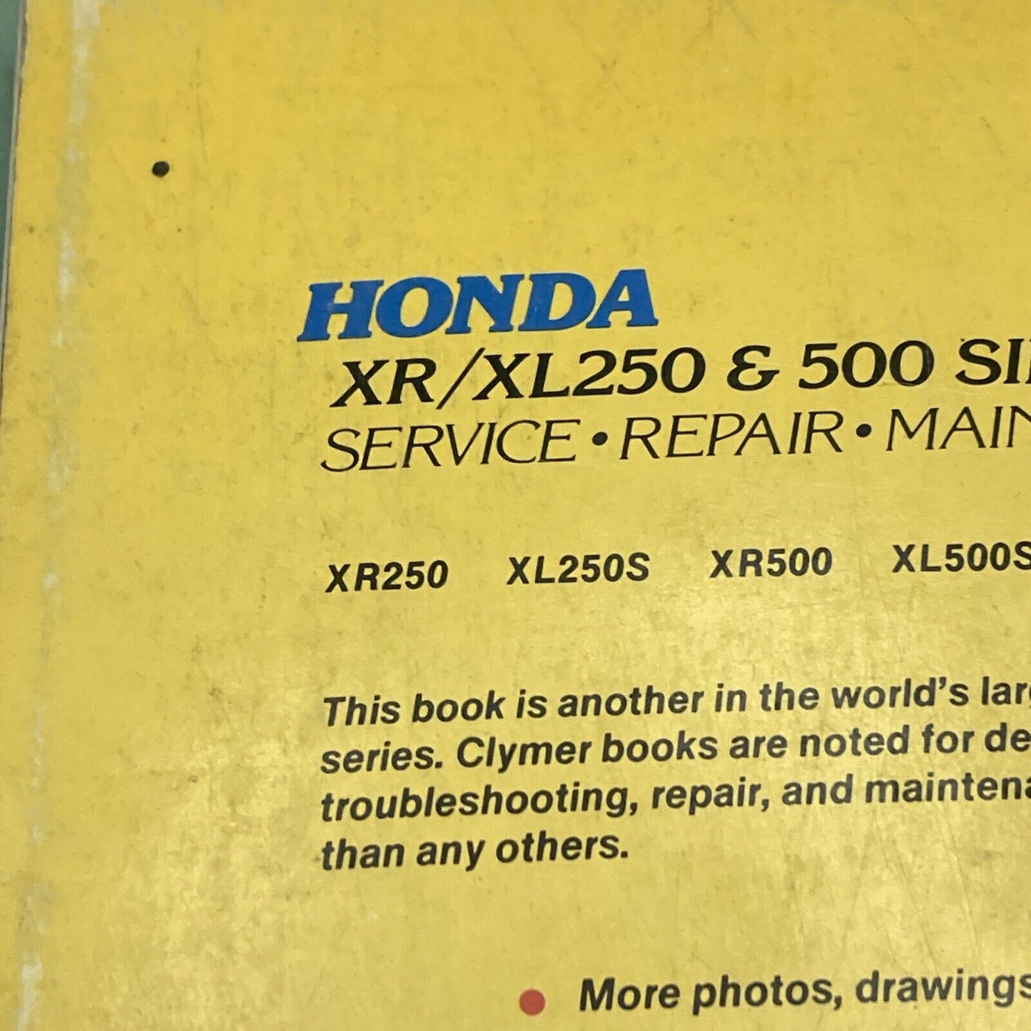 CLYMER M319 HONDA XR/XL250 & 500 SINGLES SERVICE MANUAL 1978-1980