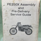 GENUINE SUZUKI MS-1511E-03 PE250X ASSEMBLY AND PRE-DELIVERY SERVICE GUIDE