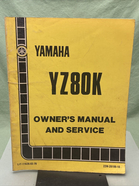 YAMAHA LIT-11626-03-79 YZ80K OWNER'S MANUAL AND SERVICE 22W-28199-10