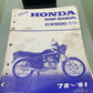 GENUINE HONDA 6141504 CX500 DELUXE CUSTOM SHOP MANUAL 1980