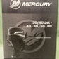 GENUINE MERCURY 90-8M0110565 30/40 JET- 40/50/55/60 SERVICE MANUAL 2015