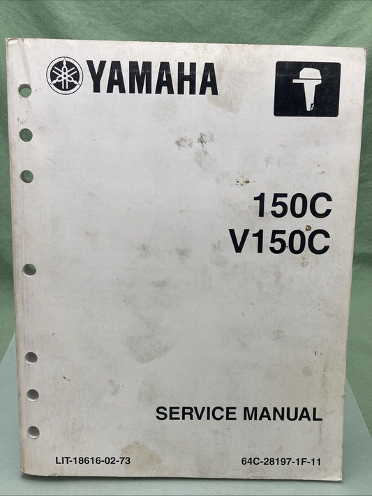 GENUINE YAMAHA LIT-18616-02-73 150C, V150C SERVICE MANUAL 2003