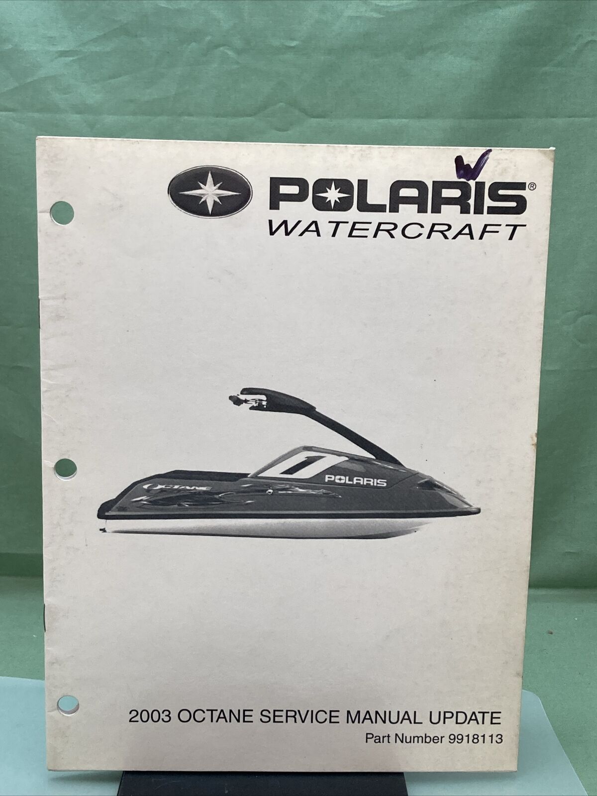 GENUINE POLARIS 9918113 OCTANE SERVICE MANUAL UPDATE 2003