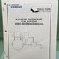 GENUINE KAWASAKI STC-FULSYSVRM89 WATERCRAFT FUEL SYSTEMS VIDEO REFERENCE MANUAL