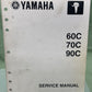 GENUINE YAMAHA LIT-18616-02-66  60C, 70C, 90C SERVICE MANUAL 2003