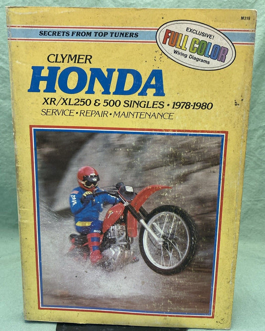 CLYMER M319 HONDA XR/XL250 & 500 SINGLES SERVICE MANUAL 1978-1980