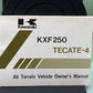 GENUINE KAWASAKI 99920-1375-01 KXF 250 TECATE-4 ALL TERRAIN VEH OWNER'S MANUAL