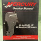 GENUINE MERCURY 90-826883R03 20 JET/20/25 HP, 25 MARATHON, 25 SEAPRO MANUAL '02