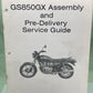 GENUINE SUZUKI MS-8211E-03 GS850GX ASSEMBLY AND PRE-DELIVERY SERVICE GUIDE