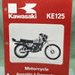 GENUINE KAWASAKI 99931-1063-01 KE125 MOTORCYCLE ASSEMBLY AND PREP MANUAL 1979