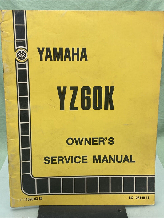 YAMAHA LIT-11626-03-80 YZ60K OWNER'S SERVICE MANUAL 5X1-28199-11