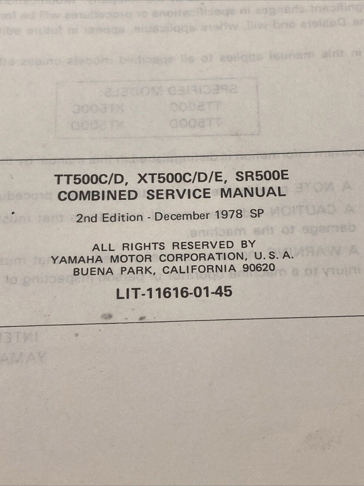 GENUINE YAMAHA LIT-11616-01-50 TT/XT/SR500 1976-79 MODELS SERVICE MANUAL