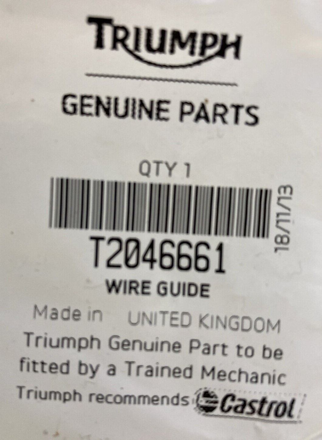 NEW GENUINE TRIUMPH T2046661 Wire Guide