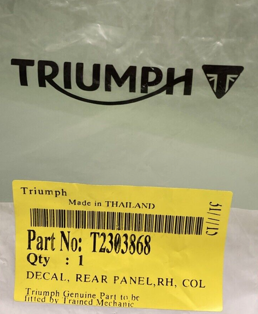 NEW GENUINE TRIUMPH T2303868 Decal, Rear Panel, Rh