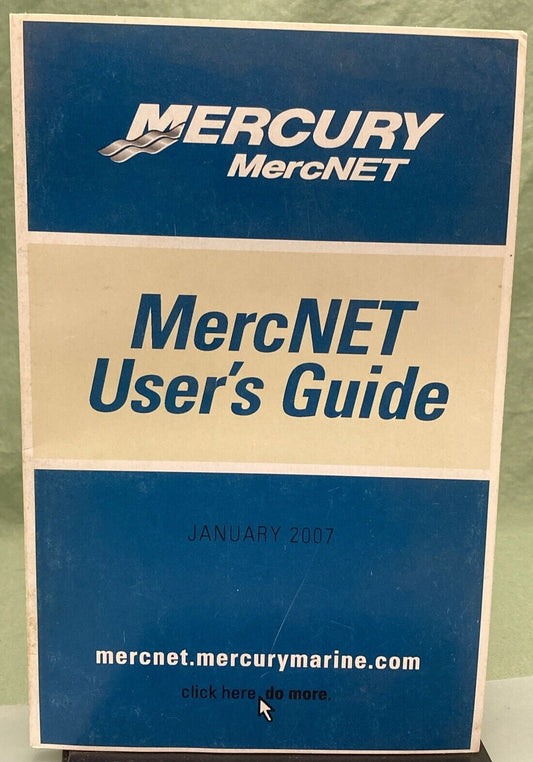 GENUINE MERCURY MARINE MERCNET USER'S GUIDE JANUARY 2007