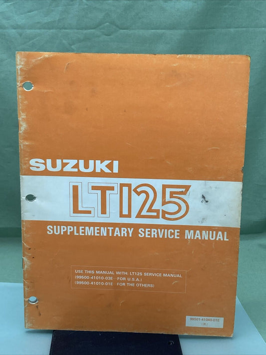 GENUINE SUZUKI 99501-41040-01E SUPPLEMENTARY SERVICE MANUAL LT125