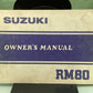 GENUINE SUZUKI 99011-20420-03A RM80 OWNER'S MANUAL '81