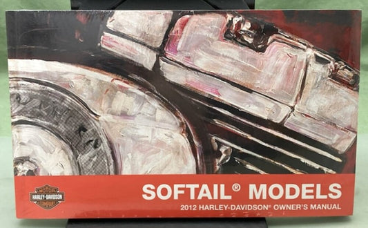 Harley Davidson 99469-12A Softail Models Owner's Manual 2012 New Genuine