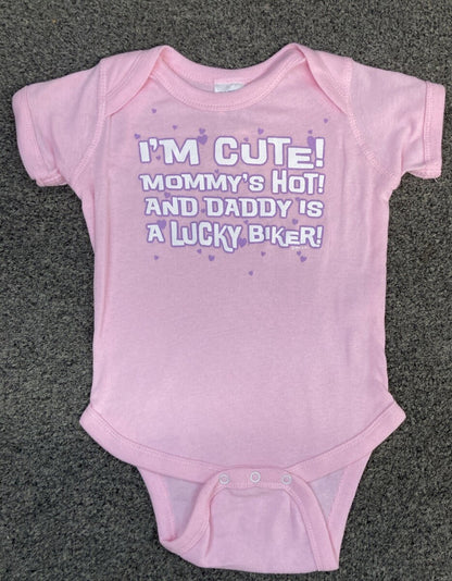 NEW RABBIT SKINS I'M CUTE! MOMMY'S HOT! AND DADDY IS A LUCKY BIKER! PINK 6 MONTH