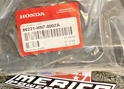 New Genuine Honda 80221-HN7-000ZA Splash Guard L.